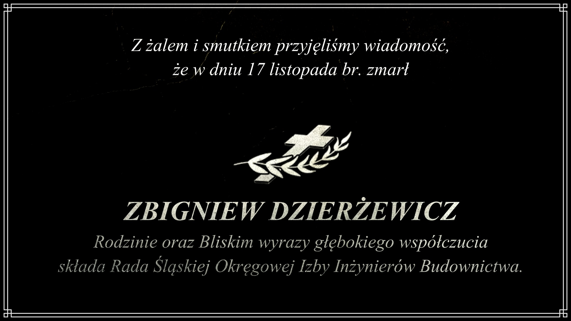 Śp. Zbigniew Dzierżewicz