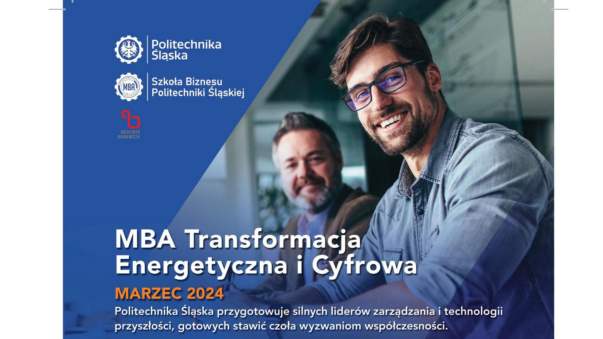 Trwa rekrutacja na studia MBA Transformacja Energetyczna i Cyfrowa na Politechnice Śląskiej w Gliwicach.