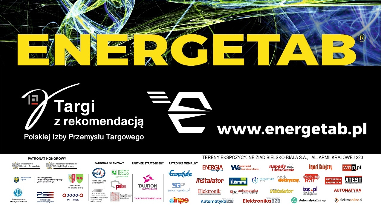 Zapraszamy do udziału w międzynarodowych, energetycznych targach ENERGETAB 2023, 12 - 14 września 2023 r. w Bielsku-Białej.